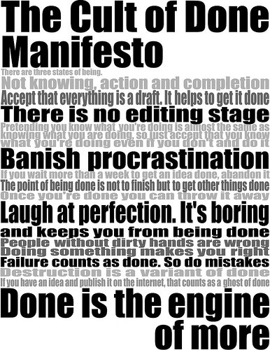 the cult of done - manifesto